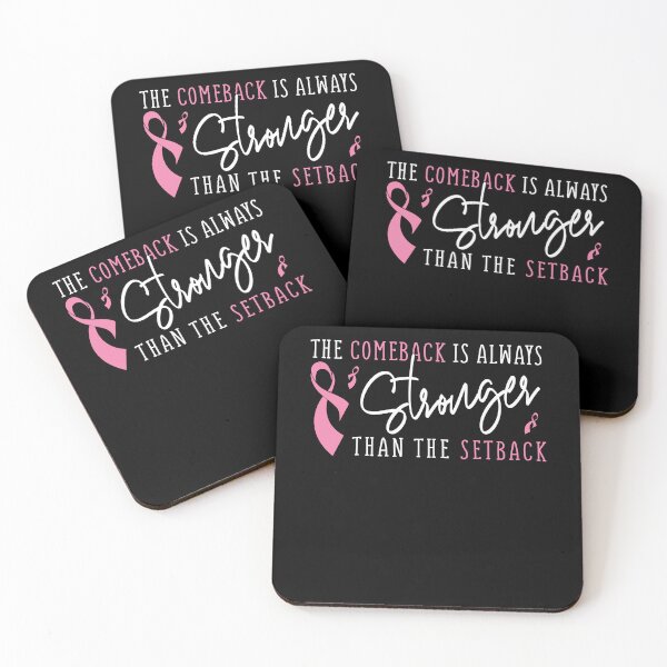 Item preview, The Comeback Is Always Stronger Than The Setback Breast Cancer Awareness designed and sold by LAWRENCE-MORROW.
