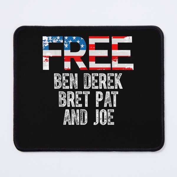 Item preview, Free Ben, Derek, Bret, Pat, and Joe designed and sold by bilal233.