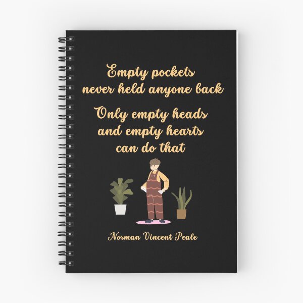 Item preview, Empty pockets never held anyone back. Only empty heads and empty hearts can do that. Norman Vincent Peale designed and sold by LifeWisdom.