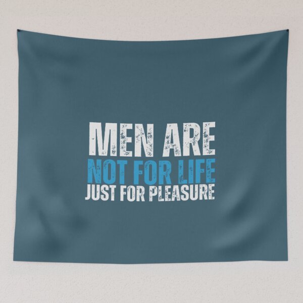 Item preview, Funny Men Are Not For Life Just For Pleasure  designed and sold by Nero9o.