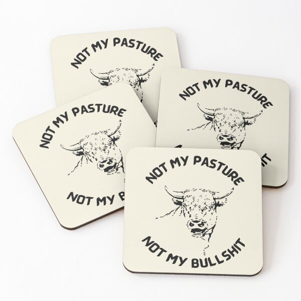 Item preview, Not My Pasture Not My Bullshit. Funny Cocky Cow designed and sold by Rebel-Design.