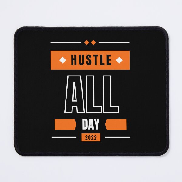 Item preview, Hustle All Day designed and sold by M1haShop.