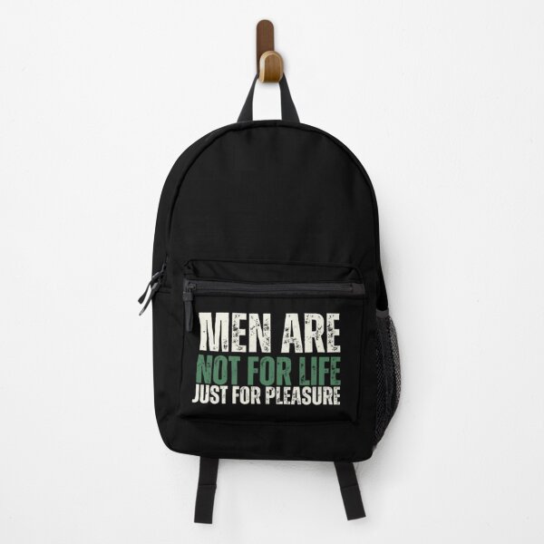 Item preview, Men Are Not For Life Just For Pleasure designed and sold by Nero9o.