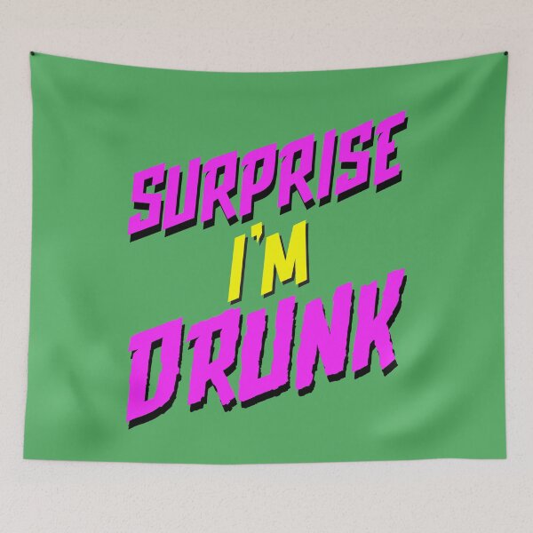 Item preview, Surprise I'm Drunk - Heavy Drinking Design designed and sold by augenpulver.