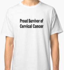 Cervical Cancer Classic T-Shirt