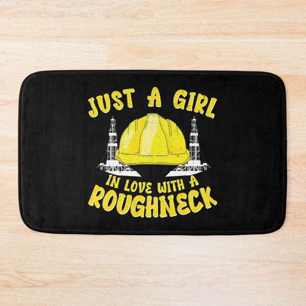 Item preview, Just A Girl In Love A Roughneck Funny Oil Well Worker Wife designed and sold by StrongShirts.