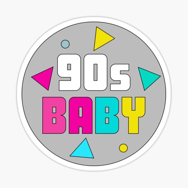 im-a-90s-baby-sticker-for-sale-by-marvelpic-redbubble