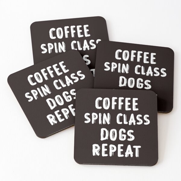 Item preview, Coffee Spin Class Dogs Repeat, Funny Spin, Spinning Saying designed and sold by Aerial Addicts.