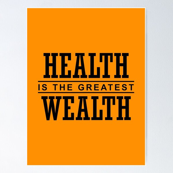Item preview, Health is the greatest wealth designed and sold by Trendy Tees.