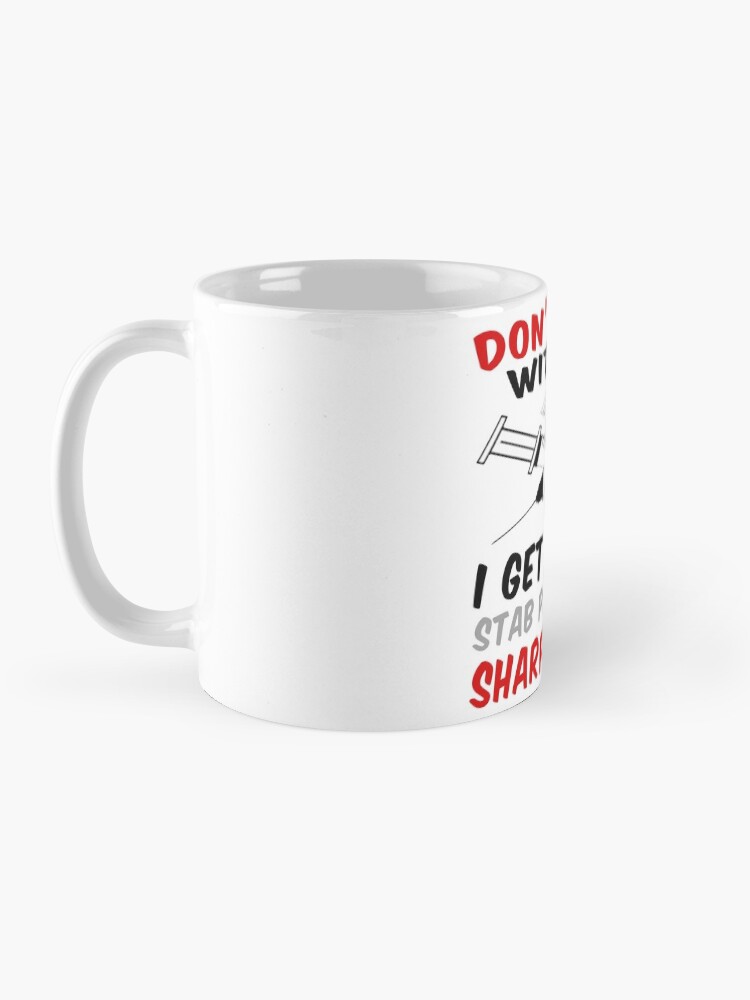 Tasse à Café Humoristique Avec Inscription « Fencing Because