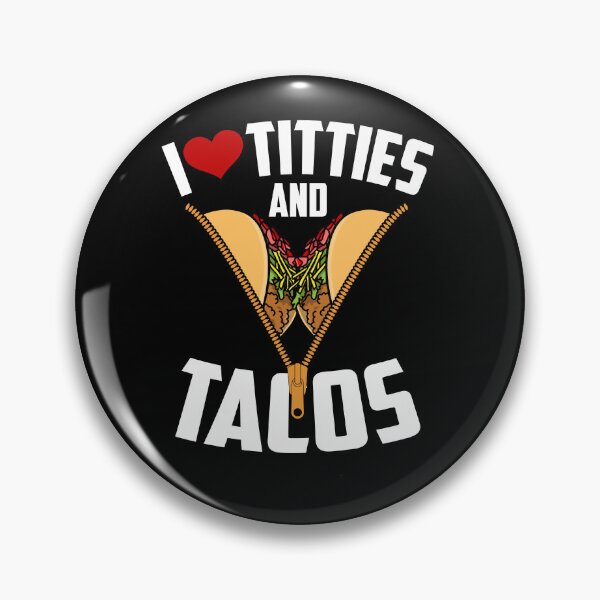 Item preview, Titties and Tacos designed and sold by NgocCong.