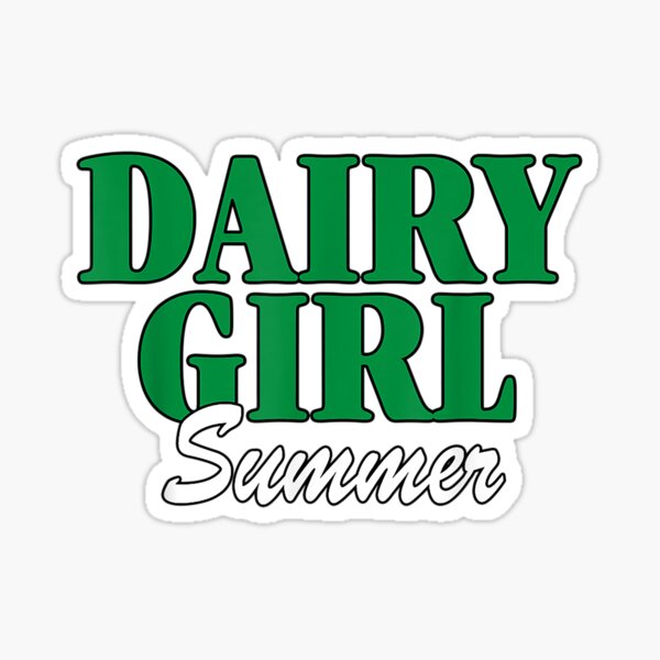 "Dairy Girl Summer Farm Summer Vibes Funny Women Girls " Sticker for