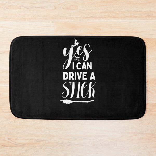 Item preview, Halloween Witch Yes I Can Drive A Stick  designed and sold by DesignisMine.