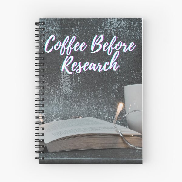 Item preview, Coffee before research -  Research scholar phd themed gifts (in Blue) designed and sold by RebelliousRosee.