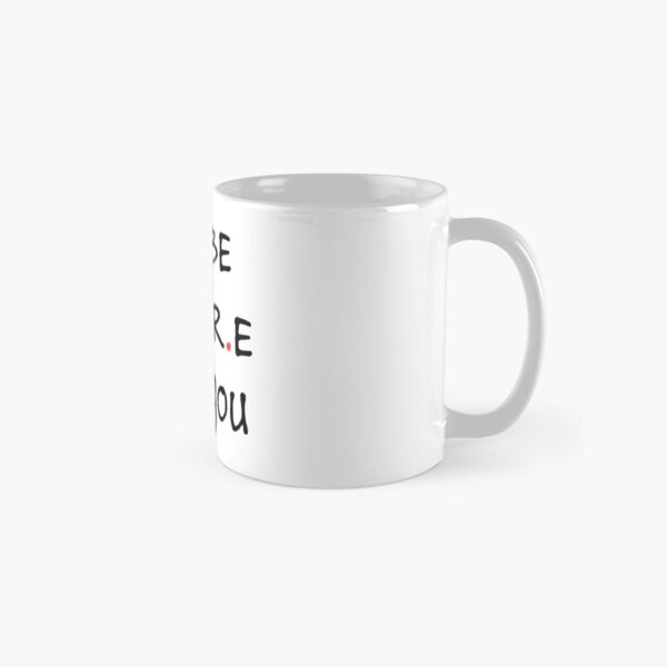 Je serai là pour toi (noir / couleur) Mug classique