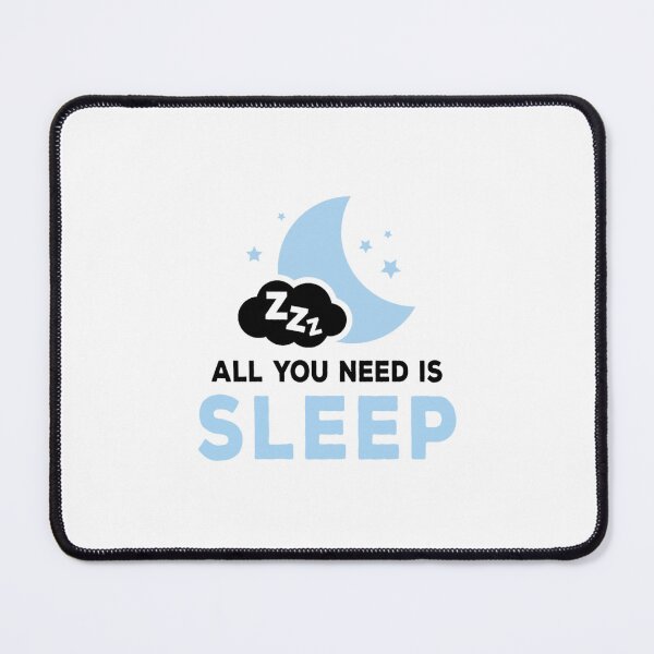 Item preview, All You Need Is Sleep designed and sold by buisthi783.