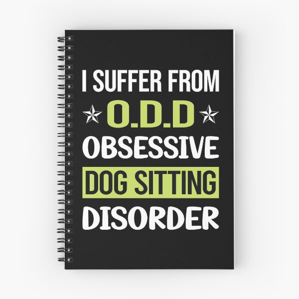 Item preview, Obsessive Love Dog Sitting designed and sold by GobblesBeverley.
