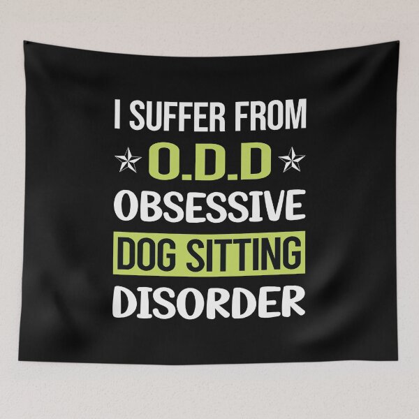 Item preview, Obsessive Love Dog Sitting designed and sold by GobblesBeverley.