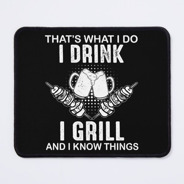 Item preview, I Drink I Grill And I Know Things Barbeque Beer Party designed and sold by haselshirt.