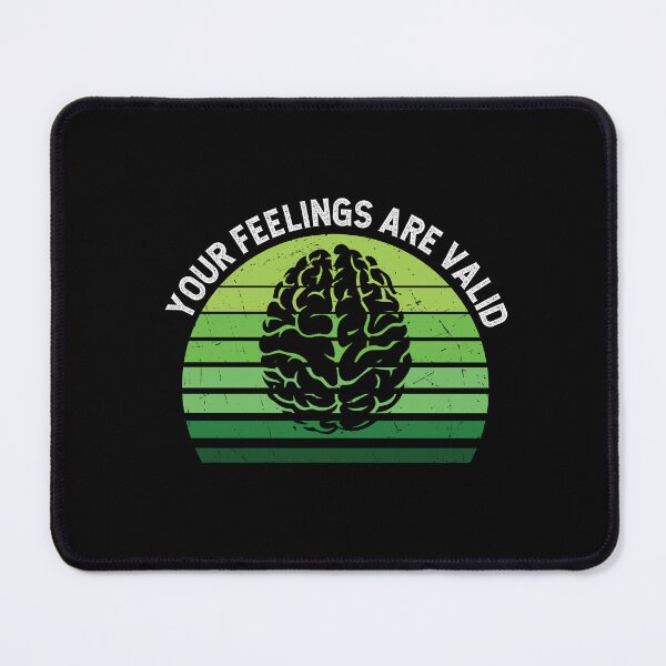Item preview, YOUR FEELINGS ARE VALID designed and sold by Ela-Designer.