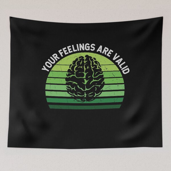 Item preview, YOUR FEELINGS ARE VALID designed and sold by Ela-Designer.