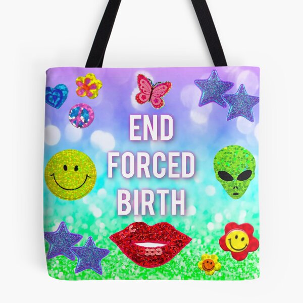 Item preview, End Forced Birth designed and sold by Koriander Publishing.