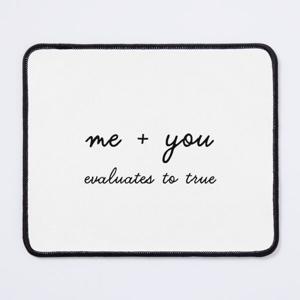 Item preview, Me + you evaluates to true (Inverted) designed and sold by developer-gifts.