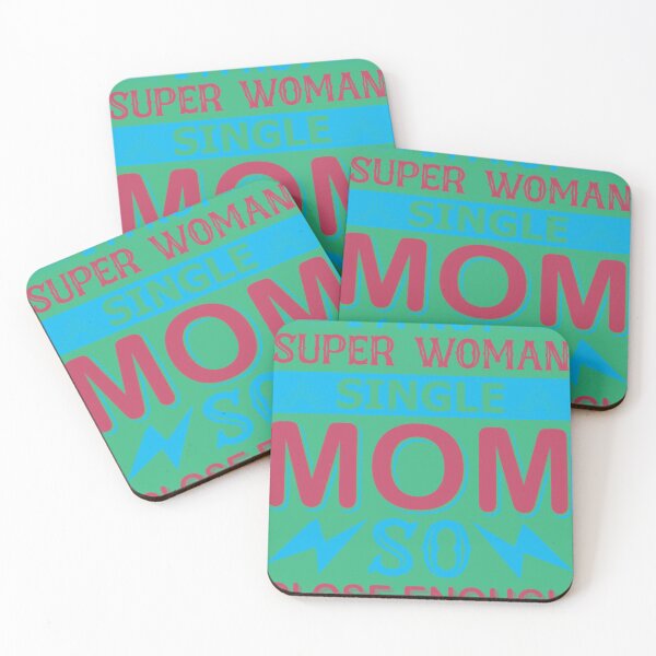 Item preview, I'm Not Super Wonman Single Mom So Close Enough designed and sold by AbuVodena.