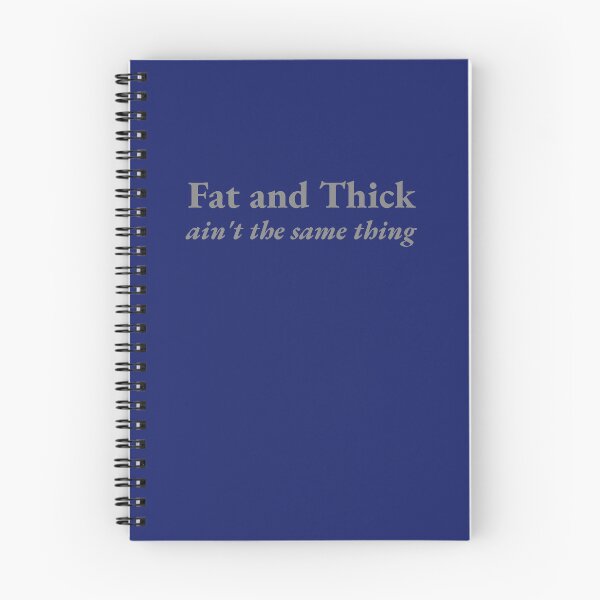 Item preview, Fat and Thick ain't the same thing designed and sold by CrazeeTeez.