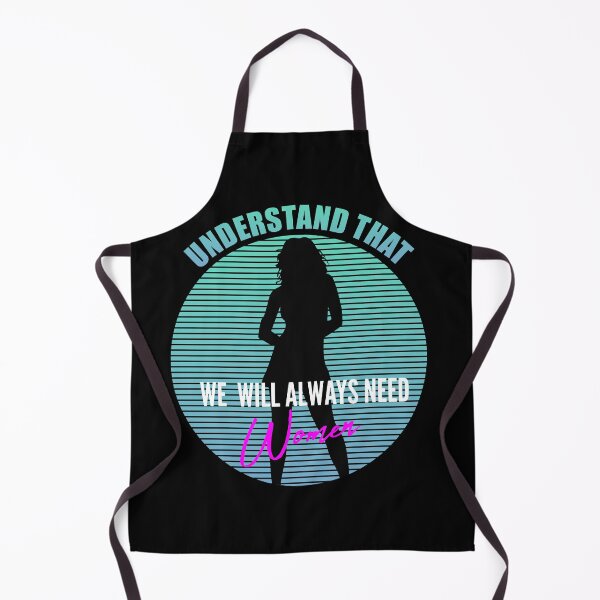 Item preview, Understand That We Always Need Women designed and sold by johndesignwaves.