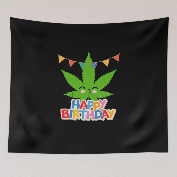 Item preview, Happy birthday - Funny weed leaf Marijuana Cannabis - birthday gift designed and sold by ALLURE-minimal.