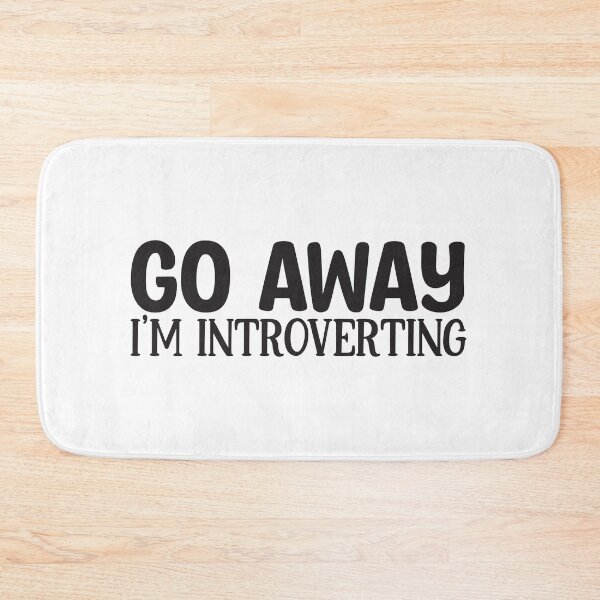 Item preview, Go away I'm introverting designed and sold by Honeybee Designs.
