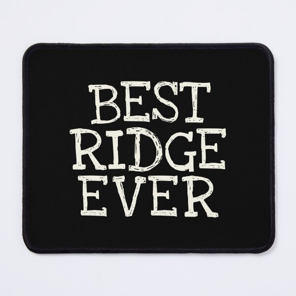 Item preview, Best Ridge Ever Funny Personalized Name designed and sold by MariosNydras.