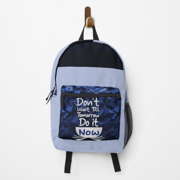 Item preview, Don't wait till tomorrow do it now designed and sold by Hania777.