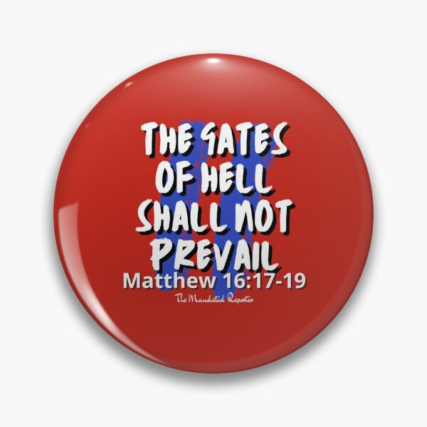 Item preview, The Gates of Hell Shall Not Prevail - Red designed and sold by TheReporter1.