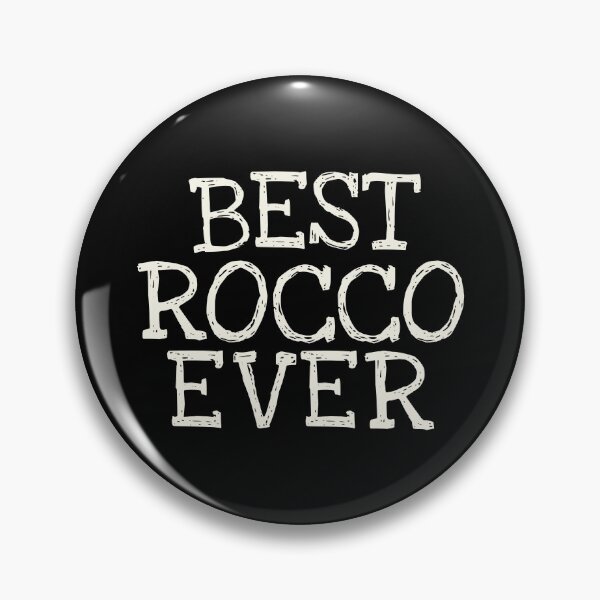 Item preview, Best Rocco Ever Funny Personalized Name designed and sold by MariosNydras.