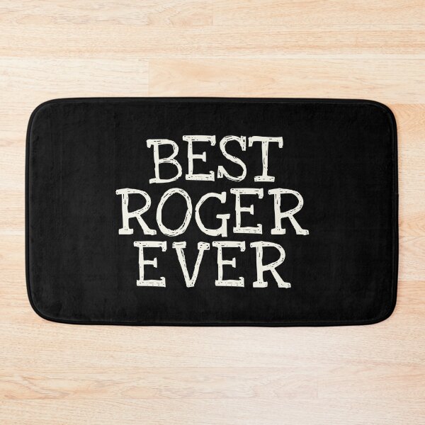 Item preview, Best Roger Ever Funny Personalized Name designed and sold by MariosNydras.