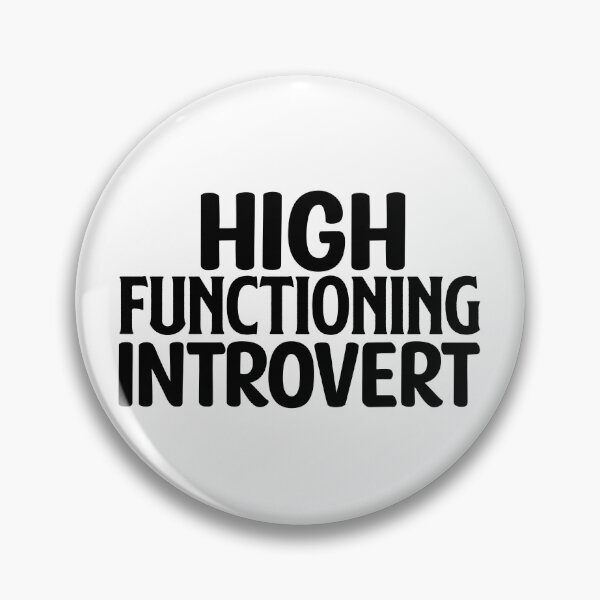Item preview, High functioning introvert designed and sold by Honeybee Designs.