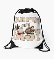 Larpin' Ain't Easy Drawstring Bag