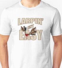 Larpin' Ain't Easy Unisex T-Shirt