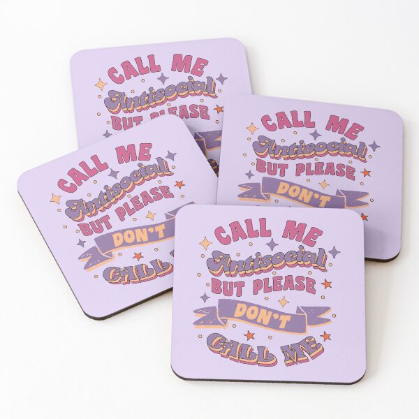 Item preview, Call Me Anti-Social But Please Don't Call Me designed and sold by bolimj.
