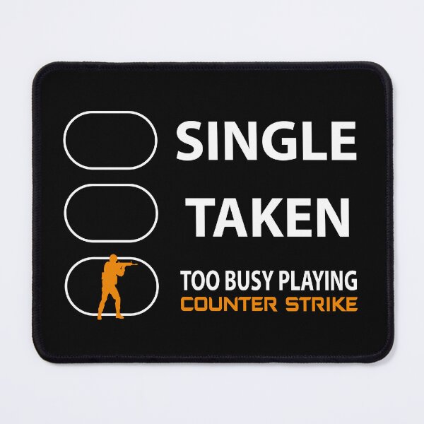 Item preview, Too busy playing COUNTER STRIKE designed and sold by Martin Jay.