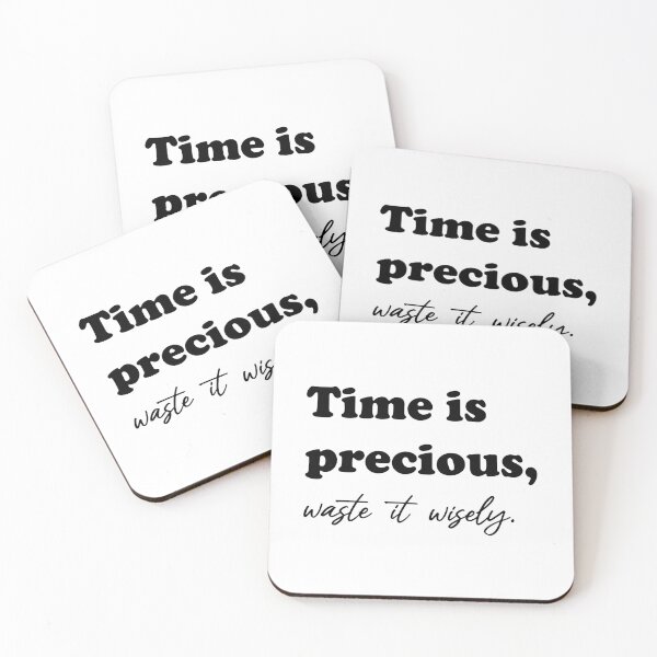 Item preview, Time is Precious Waste it Wisely designed and sold by Glorious Articles.
