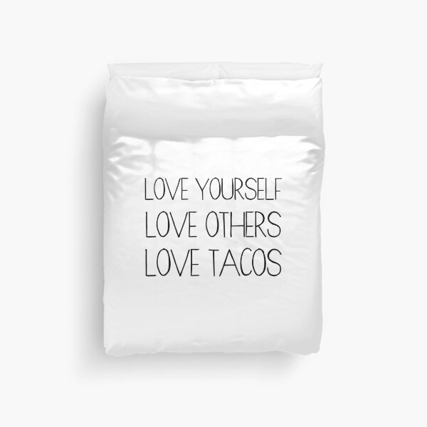 Item preview, Love Yourself, Love Others, Love Tacos designed and sold by Stacie Forest.