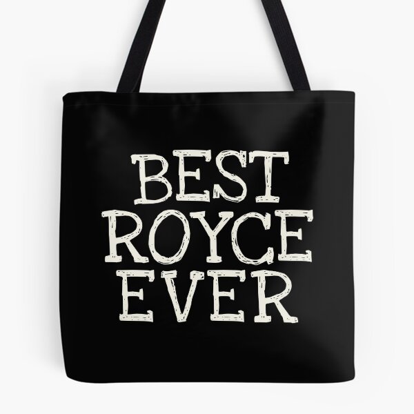 Item preview, Best Royce Ever Funny Personalized Name designed and sold by MariosNydras.