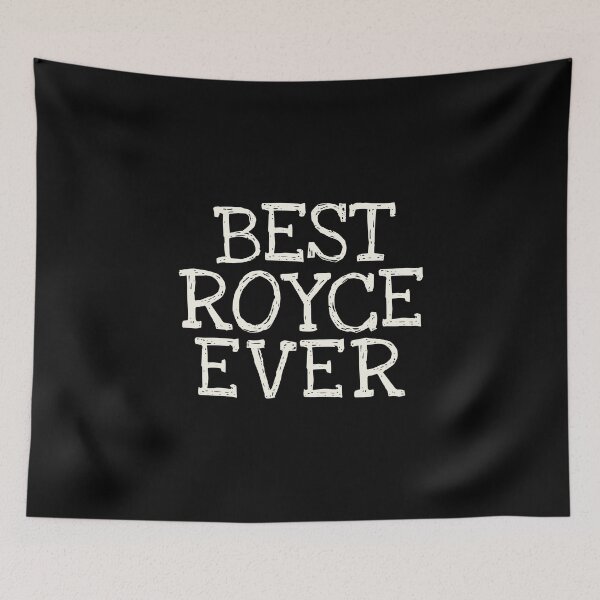 Item preview, Best Royce Ever Funny Personalized Name designed and sold by MariosNydras.