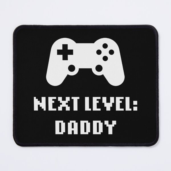 Item preview, Next Level: Daddy (Dad / Expectant Father / White) designed and sold by MrFaulbaum.