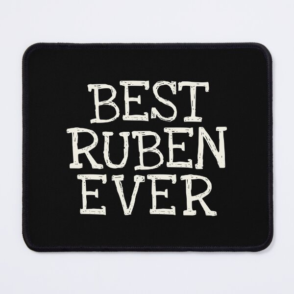 Item preview, Best Ruben Ever Funny Personalized Name designed and sold by MariosNydras.