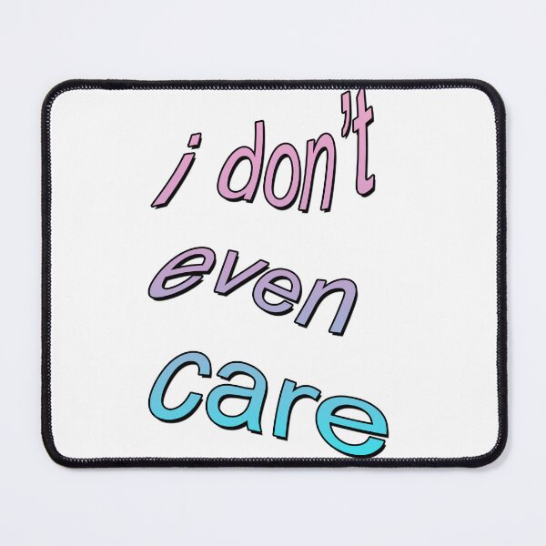 Item preview, I don't even care ,Bambi, text, speech, wisdom, cute text, designed and sold by AlA2 3MER.