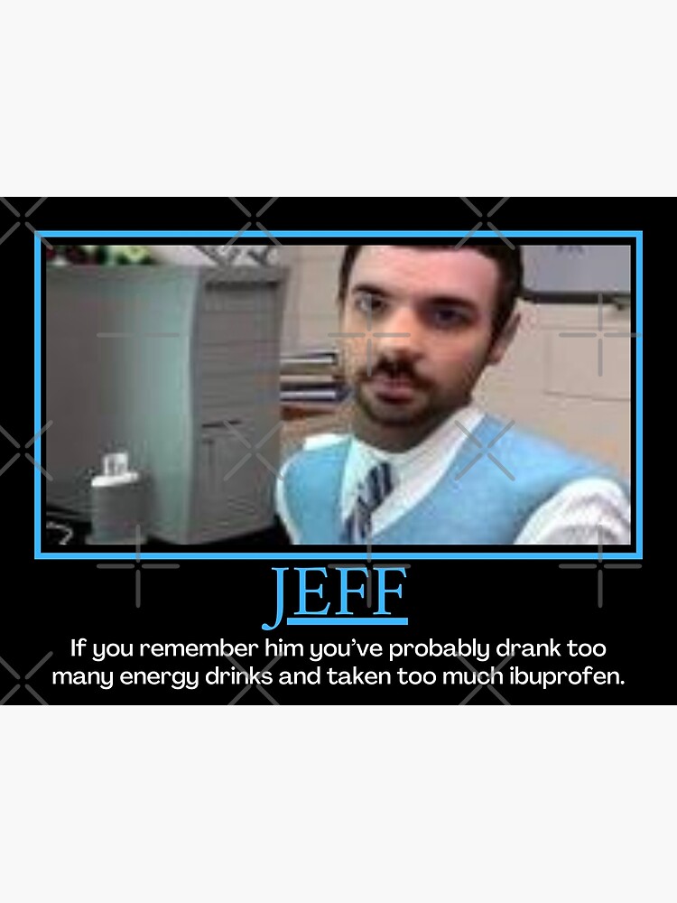 "Jeff DoD Cyber Awareness Training Demotivational Poster" Poster for